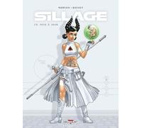 Sillage - Tome 20 - Mise À Jour
