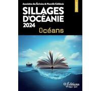 Sillages d'Océanie 2024: Océans