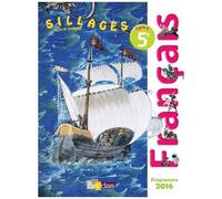 Sillages Français 5e Cycle 4 - Manuel De L'élève