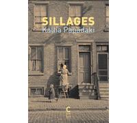 Sillages - Kallia Papadaki - Cambourakis - Poche - Roman