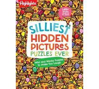 Silliest Hidden Pictures Puzzles Ever: 144 Pages of Silly Puzzles, Tongue Twisters, Jokes, Activities with 1,450+ Hidden Objects to Find