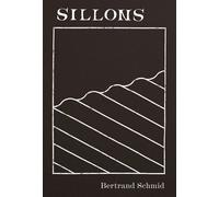 Sillons - Bertrand Schmid - Baconniere - broché - Roman
