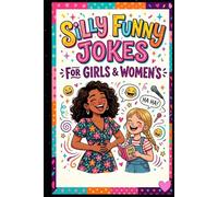 Silly Funny Jokes For Girls and Women's