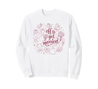 Silly Goose Bride va se marier Sweatshirt