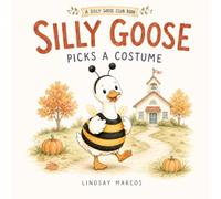 Silly Goose Picks a Costume