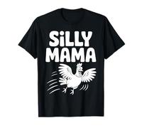 Silly Mama Crazy Running Chicken Farm Mom Humour T-Shirt
