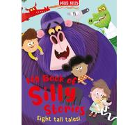 Silly Stories Collection: Eight Tall Tales