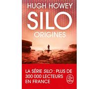 Silo : Origines (Silo, Tome 2)