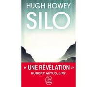 Silo (Silo, Tome 1) Hugh Howey (Auteur)