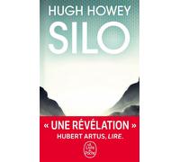 Silo (Silo, Tome 1) - Hugh Howey - Lgf - Poche - Roman