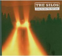 Silos,the - Come on Like The Fast Lane [Import]