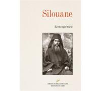 Silouane Ecrits spirituels - Silouane - Cerf - broché - Essai