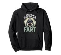 S'ils parlent derrière Ton Dos, Part Alpha Wolf Funny Sweat à Capuche