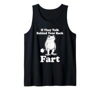 S'ils parlent derrière Ton Dos Part Frog Meme Funny Débardeur