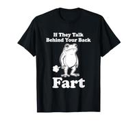 S'ils parlent derrière Ton Dos Part Frog Meme Funny T-Shirt