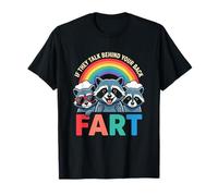 S'ils parlent derrière Ton Dos, pète Un Raton Laveur, mème drôle T-Shirt