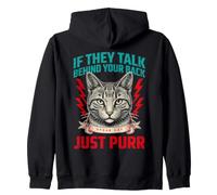S'ils parlent derrière Votre Dos, Parlez, Chat, ronronnez Sweat à Capuche