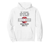 S'ils sont trouvés, retournez-Moi sur la planète Orionyx-7 Space Apparel Sweat à Capuche