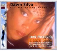 Silva, Dawn - All My Funky Friends