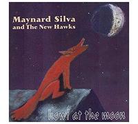 Silva, Maynard - Howl at The Moon [Import]