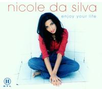 Silva,Nicole Da - Enjoy Your Life [Import]