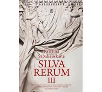 Silva Rerum III