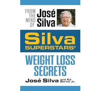 Silva Superstars' Weight Loss Secrets