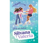 Silvana y Valeria Rebollo 2 - El lío de Valeria - Silvana Rebollo - Montena - ebook (ePub) - Livre