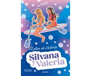 Silvana y Valeria Rebollo 4 - El plan de Valeria