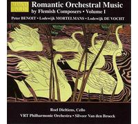 Silveer Van den Broeck - Romantic Orchestral Music By Flemish Composers, Vol. 1