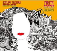 Silveira, Jussara / Braz, Renato - Fruta Gogoia: Uma Homenagem A Gal Costa [Import]