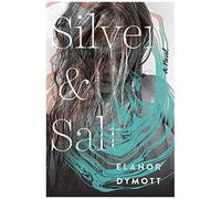 Silver And Salt
