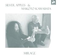 Silver Apples / Kawabata,Makoto - Mirage [Vinyl Lp]