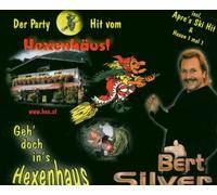 Silver Bert - Geh Doch Ins Hexenhaus [Import]