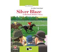 Silver Blaze, A Sherlock Holmes Story (A2)
