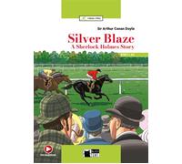 Silver Blaze, A Sherlock Holmes Story (A2) Avec ressources numériques et audio en ligne - Arthur Sir - Cideb Black Cat - broché - Méthode de langue