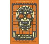 Silver Bullets - [Version Originale] Inconnu (Auteur)