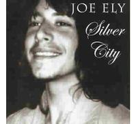 Silver City by Joe Ely [CD] NEUF
