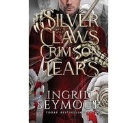 Silver Claws Crimson Tears