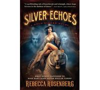 Silver Echoes: A Historical Roaring Twenties Novel