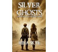 SILVER GHOSTS