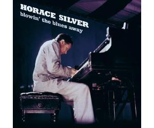 Silver Horace / Blowin' the Blues Away