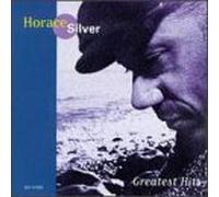 Silver, Horace - Greatest Hits