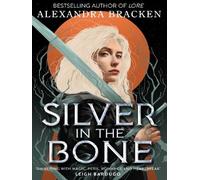 Silver in the bone - Alexandra Bracken - Quercus - broché - Roman