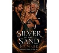 Silver in the Sand: Temptation, Wealth, No Way Back