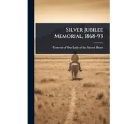 Silver Jubilee Memorial, 1868-93