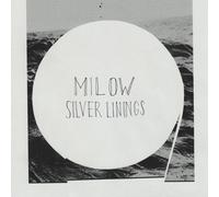 Milow - Silver Linings [Import]