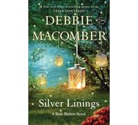 Silver Linings: A Rose Harbor Novel