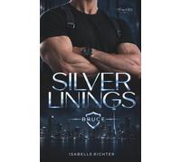 Silver Linings: Bruce
