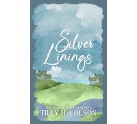 Silver Linings: The Silver Springs Series Book 1